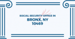 Social Security Office in Bronx
