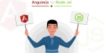 Node.js Vs AngularJS: Which is the Best for your App