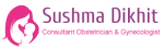 Best Gynaecologist in Indirapuram - DR. SUSHMA DIKHIT