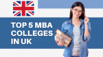 MBA in UK for Indian Students, Eligibility, Fees, Course