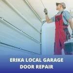 Erika Local Garage Door Repair