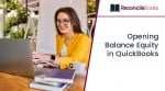 How to Clean up Opening Balance Equity in QuickBooks Online