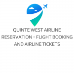 Quinte West Airline Reservation - Flight Booking and Airline