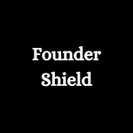 Founder Shield