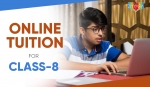 Online Tuition For Class 8 | Find Your Class 8 Tutor Online