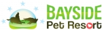 Bayside Pet Resort
