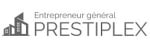 Entrepreneur général Prestiplex