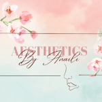 Aesthetics by Anaili