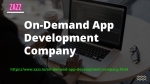 On-Demand App Development Services