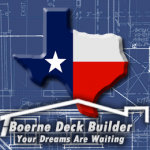 Boerne Deck Builder