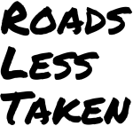 Roads Less Taken