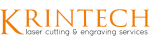 Krintech Laser Cutting & Specialist Engravers