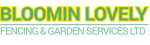 Bloomin Lovely Fencing and Garden Services
