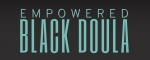 Empowered Black Doula
