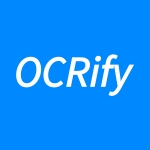 OCRify - Revolutionizing Document Conversion