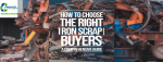 How to Choose the Right Iron Scrap Buyers