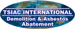 TSIAC International - Demolition, Asbestos & Restoration Removal