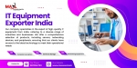 IT Equipment Exporter - Importer India