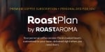 RoastPlan - Toronto's Best Speciality Coffee Subscription