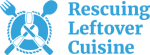 Rescuing Leftover Cuisine