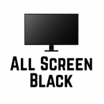 ALL BLACK SCREEN