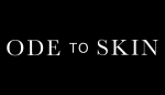 Ode to Skin