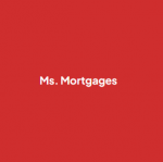 Ms. Mortgages