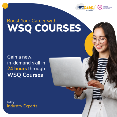 Transform Your Career with WSQ Courses at Infotech Academy