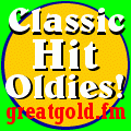 Classic Hit Oldies GreatGold.FM - 50s,60s,70s,80s,90s!