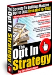 Smart Subscriber New Optin Strategy