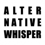 ALTERNATIVE WHISPER | Alternative Music | New Releases |
