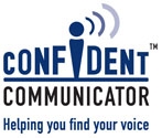 Confident Communicatorâ¢ - Helping you find your voice!