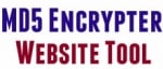 MD5 Encrypter Tool - Encrypt any text into standart MD5 hash