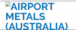 Airport Metals Australia
