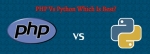 Which is Best Language in 2017  PHP or Python