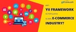 Yii Framework Development  Why It Should be Taken Seriously