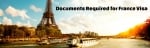 Documents Required for France Visa