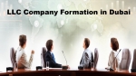 LLC Company Formation in Dubai, UAE