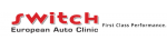 Switch European Auto Clinic