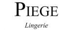 Piège Lingerie