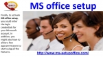 How can Perform MS Office Setup on your Windows PC?