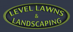 Level Lawns & Landscaping