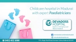 Best Children hospital in madurai - Devadoss Multispeciality