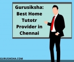 Best Home Tutors in Chennai by Professional Teachers