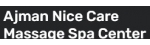 Ajman Nice Care Massage Spa Center