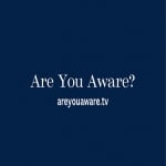 Are You Aware