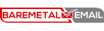 Bare Metal Email