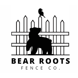 Bear Roots Fence Company LLC