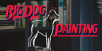 Big Dog Painting
