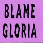 Blame Gloria